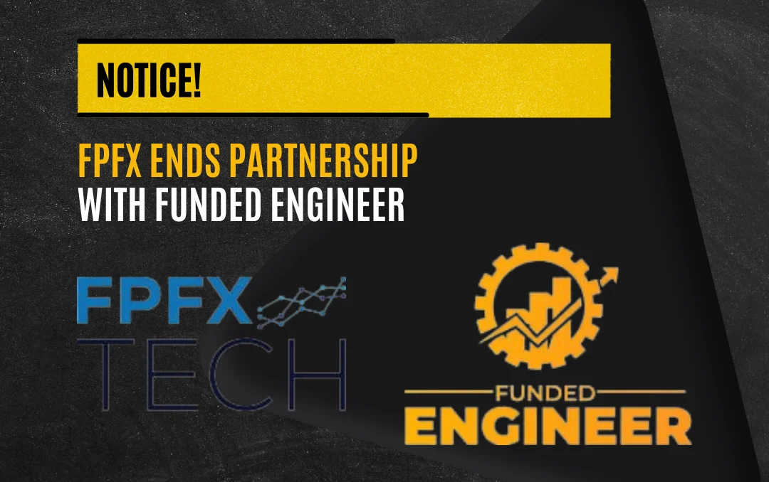 FPFX Ends Partnership with Funded Engineer
