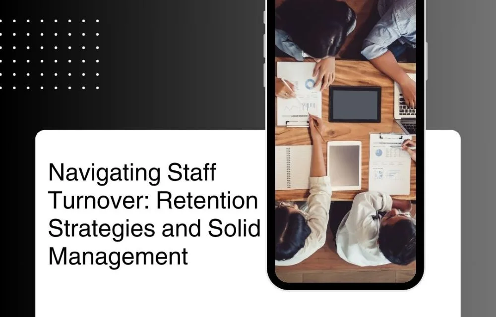 Retention through solid management strategies
