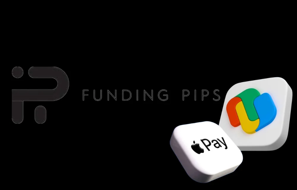 FundingPips Announces Google Pay and Apple Pay Integration